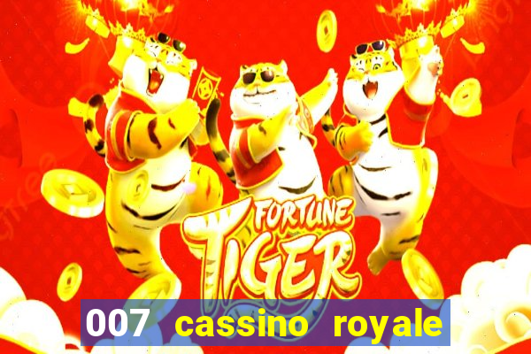 007 cassino royale dublado download